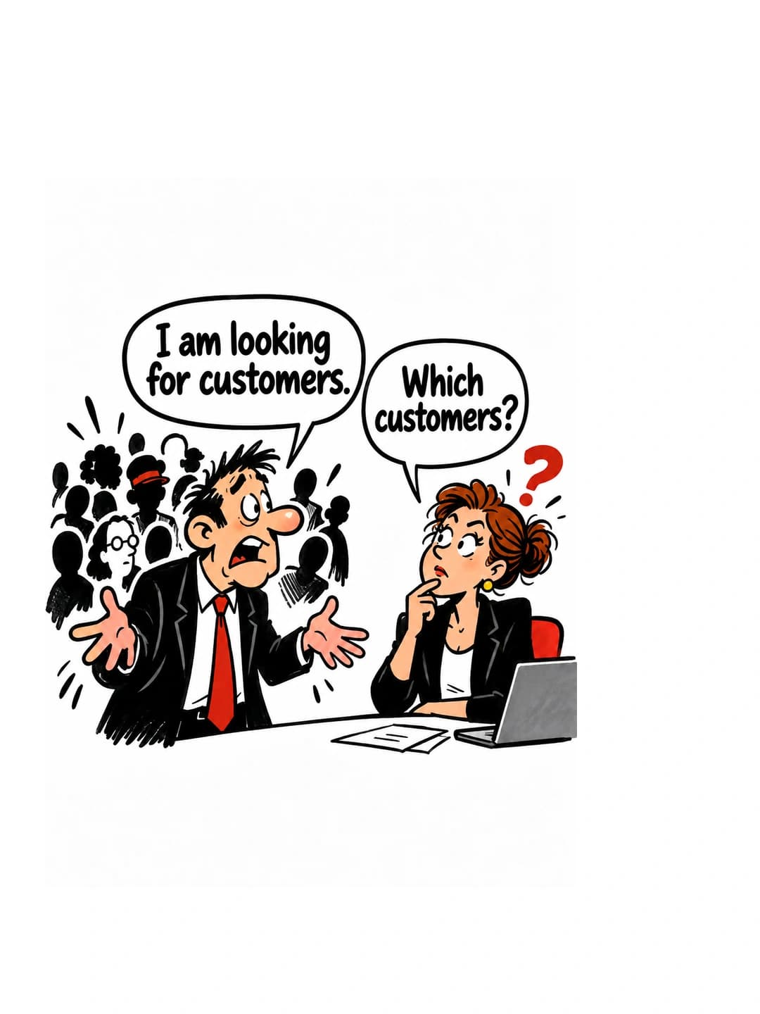 Entrepreneur network: “I need customers.” Which ones? · Slide 1/2