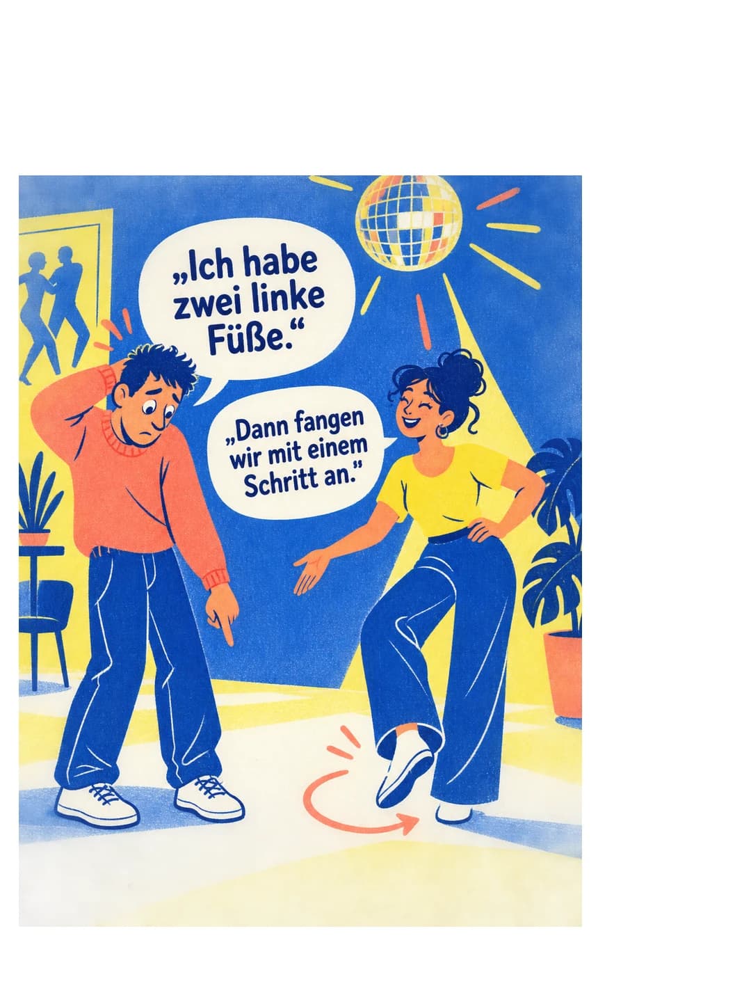 Tanzschule: „Ich habe zwei linke Füße.“ · Folie 1/2